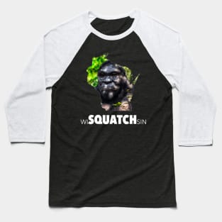 WI-SQUATCH-SIN Baseball T-Shirt